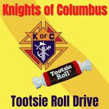 Knights of Columbus Tootsie Roll Drive